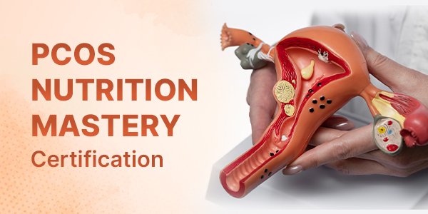 PCOS Nutrition Mastery